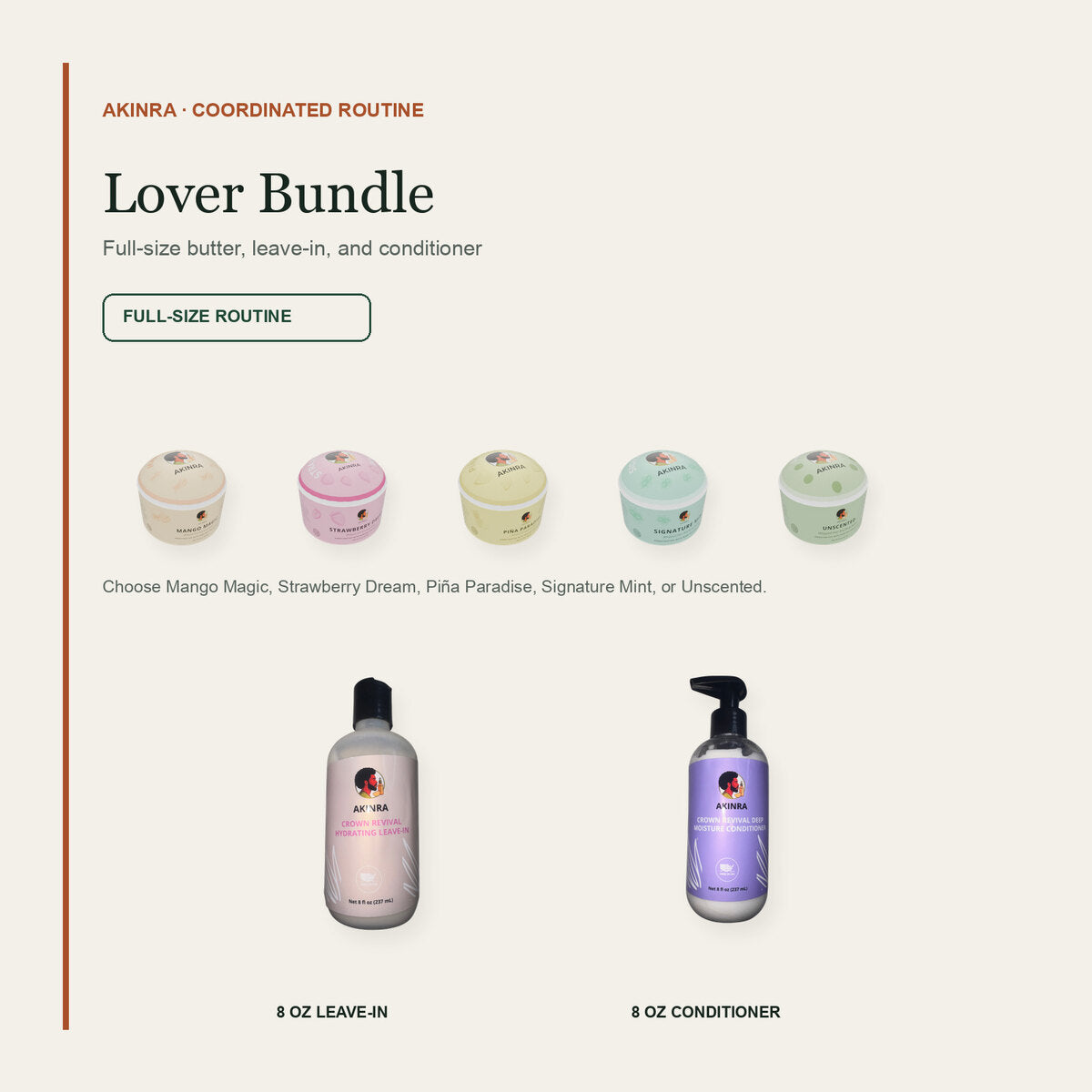 Akinra Lover Bundle with five butter scent choices, 8 oz leave-in, and 8 oz conditioner